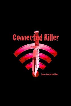 Connected Killer Connected Killer