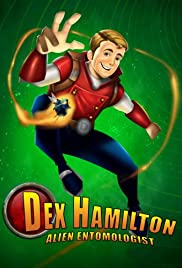 Dex Hamilton: Alien Entomologist Dex Hamilton: Alien Entomologist