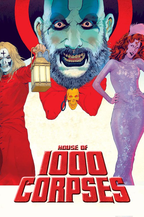 House of 1000 Corpses House of 1000 Corpses