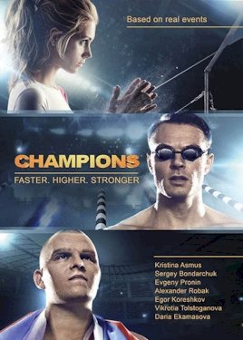 The Champions: Faster. Higher. Stronger The Champions: Faster. Higher. Stronger