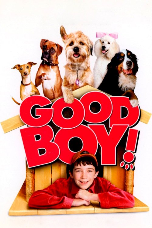 Good Boy! Good Boy!