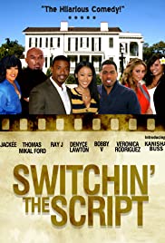 Switchin' The Script Switchin' The Script