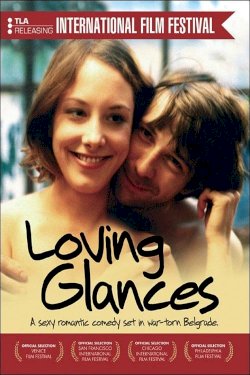 Loving Glances Loving Glances