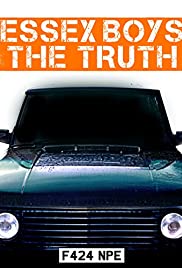 Essex Boys: The Truth Essex Boys: The Truth