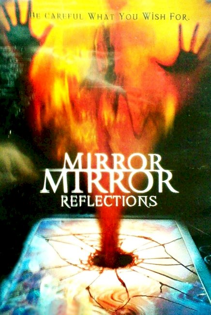 Mirror, Mirror 4: Reflection Mirror, Mirror 4: Reflection