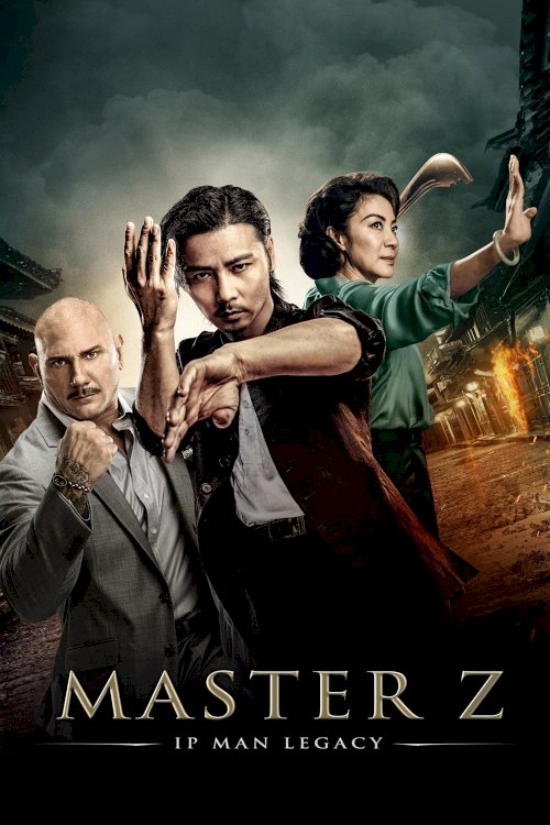 Master Z: Ip Man Legacy Master Z: Ip Man Legacy