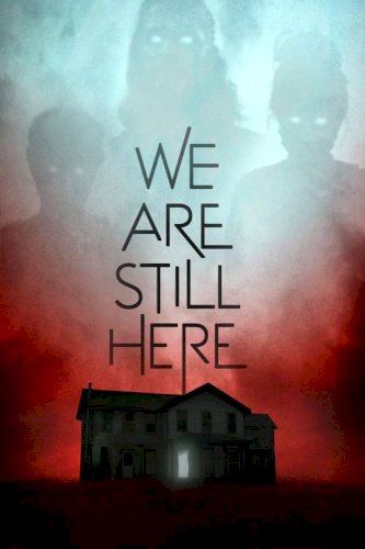We Are Still Here We Are Still Here