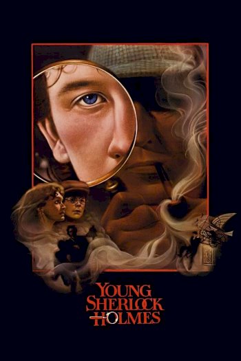 Young Sherlock Holmes Young Sherlock Holmes
