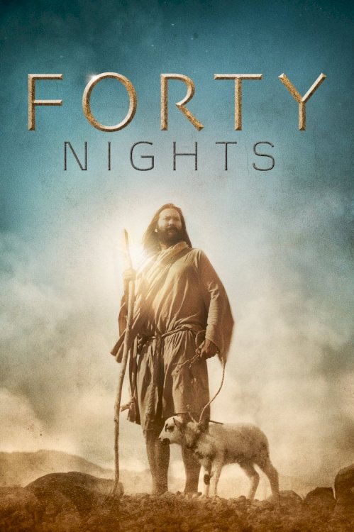 40 Nights 40 Nights