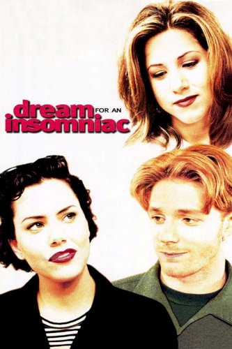 Dream for an Insomniac Dream for an Insomniac