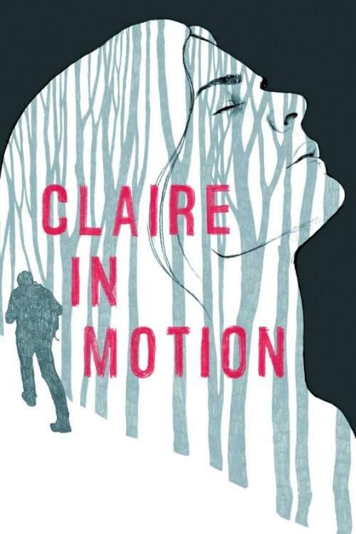 Claire in Motion Claire in Motion