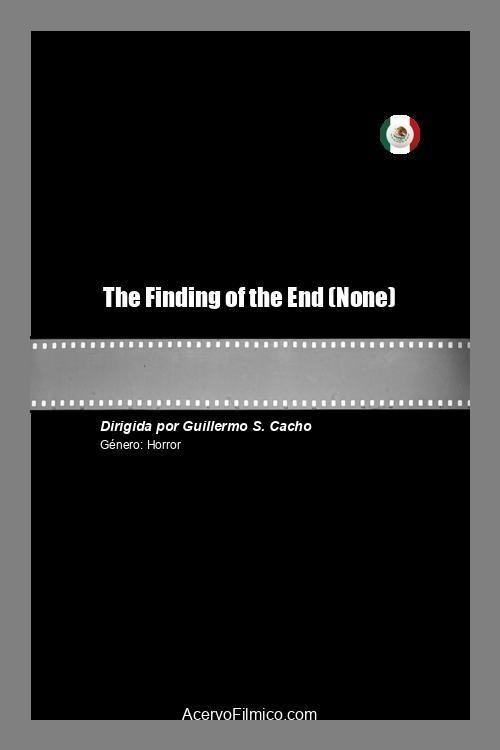 The Finding of the End
