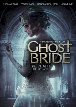 Ghost Bride Ghost Bride