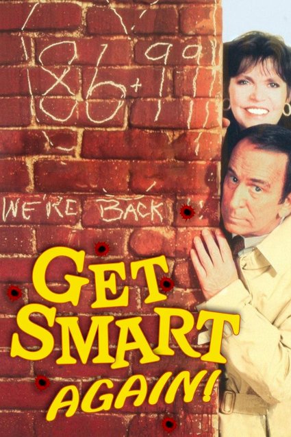 Get Smart, Again! Get Smart, Again!