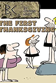 B.C.: The First Thanksgiving B.C.: The First Thanksgiving