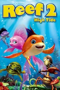 The Reef 2: High Tide The Reef 2: High Tide