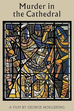 Murder in the Cathedral Murder in the Cathedral