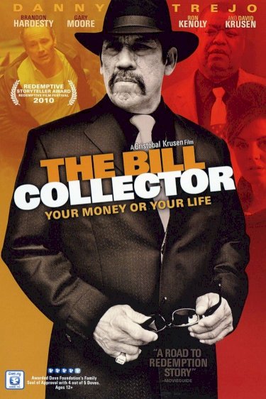 The Bill Collector The Bill Collector