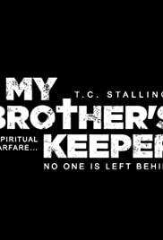 My Brother's Keeper My Brother's Keeper