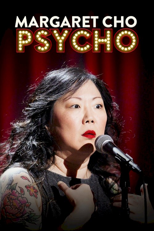 Margaret Cho: PsyCHO Margaret Cho: PsyCHO