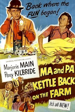 Ma and Pa Kettle Back on the Farm Ma and Pa Kettle Back on the Farm