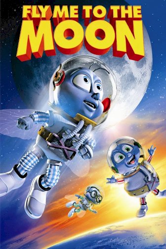 Fly Me to the Moon Fly Me to the Moon