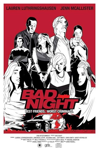 Bad Night Bad Night