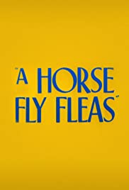A Horse Fly Fleas A Horse Fly Fleas