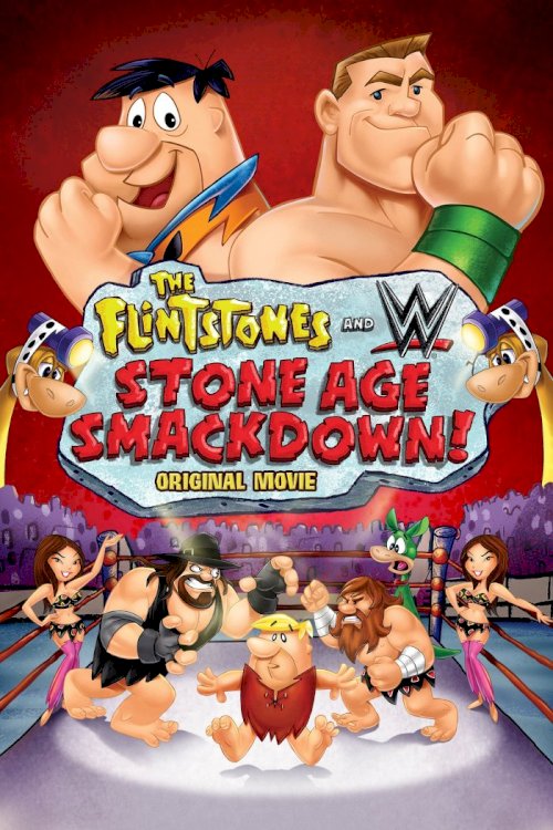 The Flintstones and WWE: Stone Age SmackDown! The Flintstones and WWE: Stone Age SmackDown!