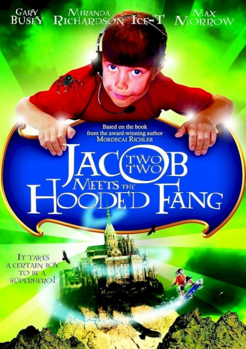 Jacob Two Two Meets the Hooded Fang Jacob Two Two Meets the Hooded Fang