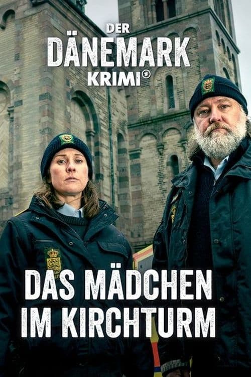 Der Dänemark-Krimi – Das Mädchen im Kirchturm Der Dänemark-Krimi – Das Mädchen im Kirchturm