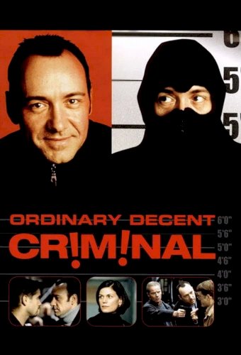 Ordinary Decent Criminal Ordinary Decent Criminal