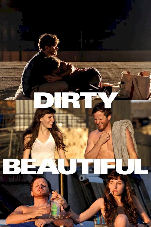 Dirty Beautiful