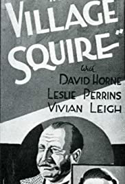 The Village Squire The Village Squire