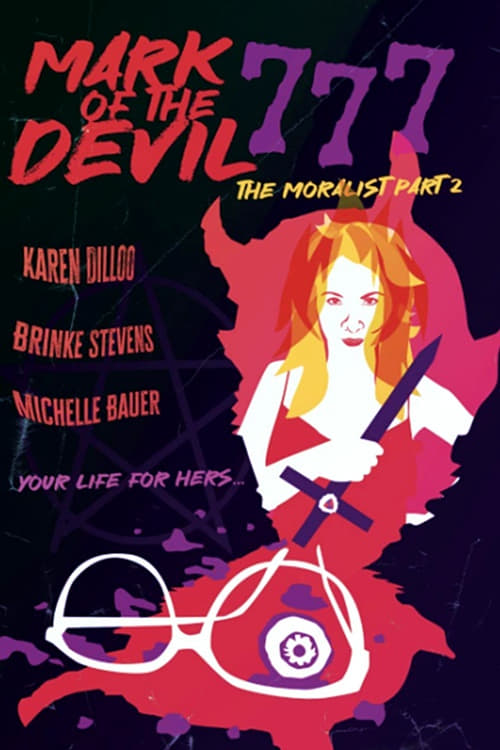 Mark of the Devil 777: The Moralist, Part 2 Mark of the Devil 777: The Moralist, Part 2