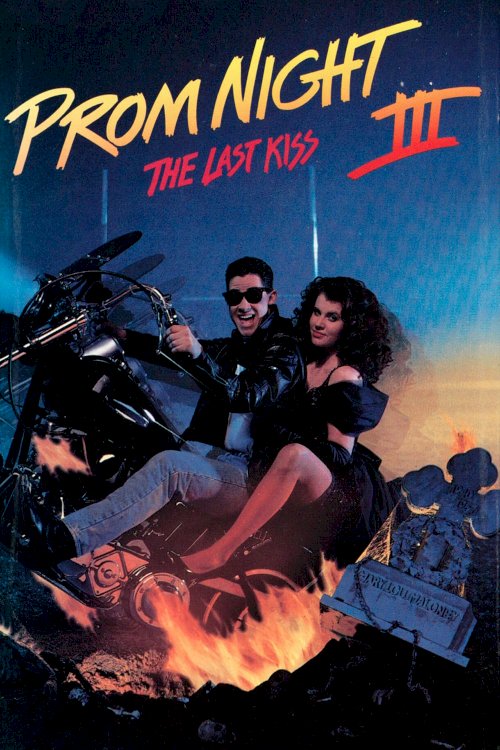 Prom Night III: The Last Kiss Prom Night III: The Last Kiss