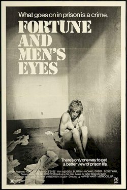 Fortune and Men's Eyes Fortune and Men's Eyes