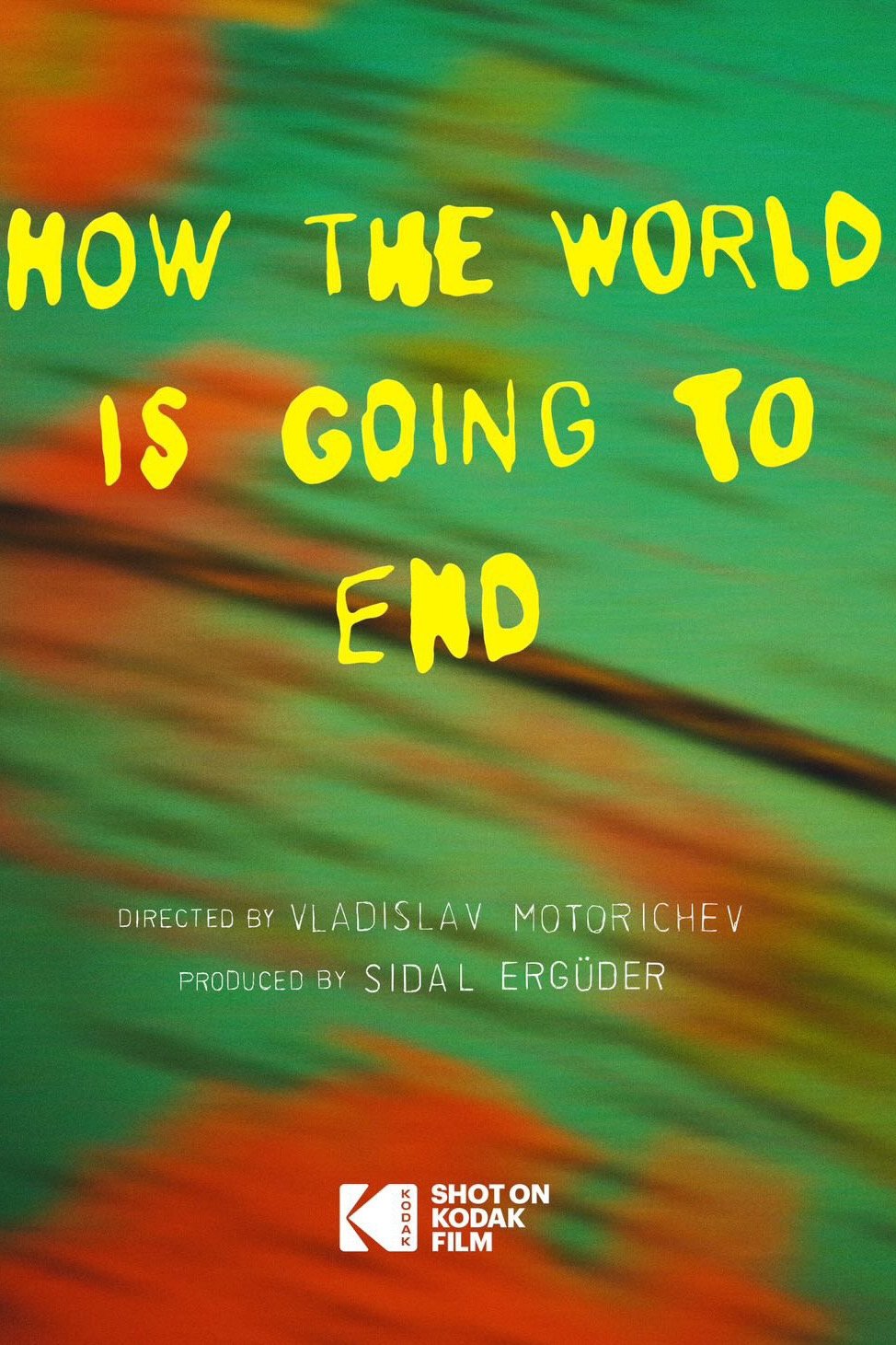 How The World Is Going To End How The World Is Going To End