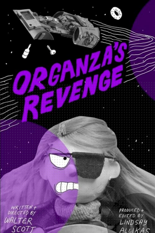 Organza's Revenge Organza's Revenge