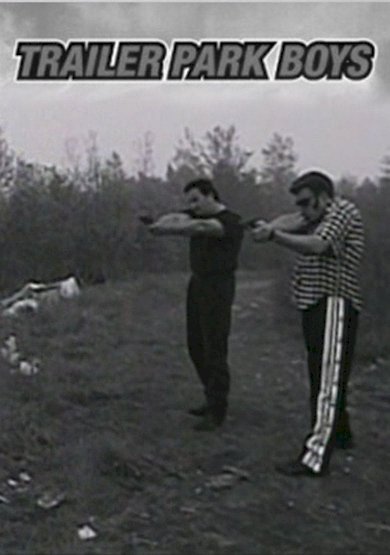 Trailer Park Boys Trailer Park Boys