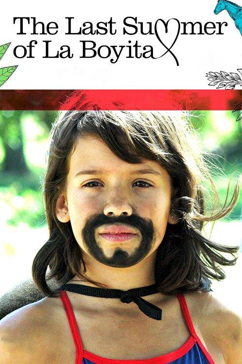 The Last Summer of La Boyita The Last Summer of La Boyita