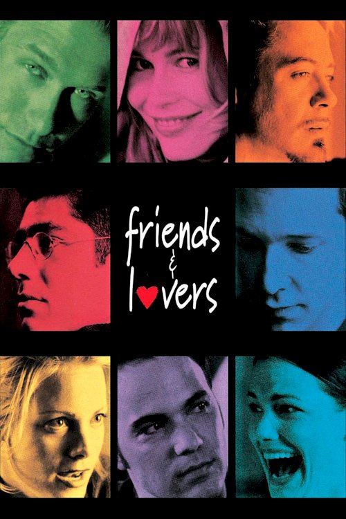 Friends & Lovers Friends & Lovers