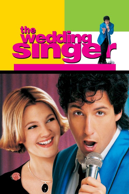 The Wedding Singer The Wedding Singer
