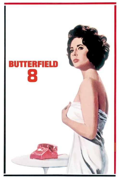 BUtterfield 8 BUtterfield 8
