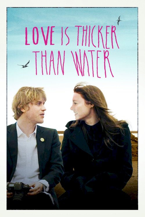 Love Is Thicker Than Water Love Is Thicker Than Water