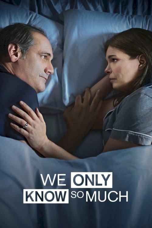 We Only Know So Much We Only Know So Much
