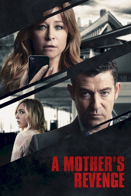 A Mother's Revenge A Mother's Revenge
