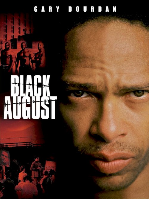 Black August Black August