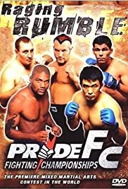 Pride 15: Raging Rumble Pride 15: Raging Rumble