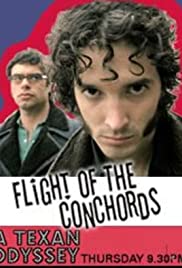Flight of the Conchords: A Texan Odyssey Flight of the Conchords: A Texan Odyssey